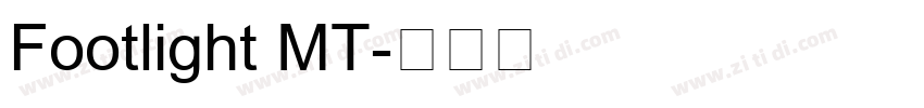 Footlight MT字体转换